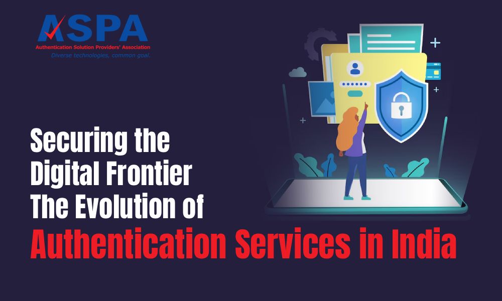 Authentication Services in India